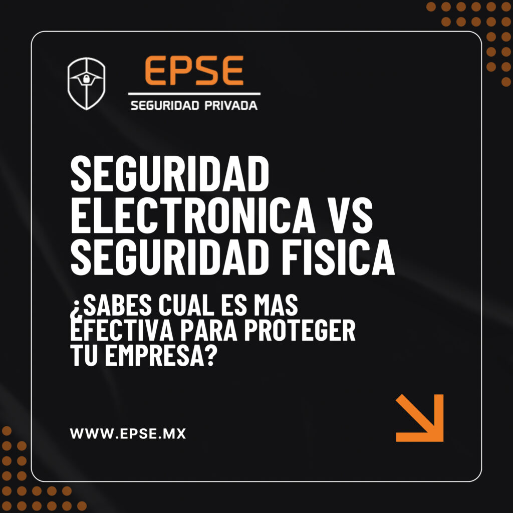 seguridad electrónica vs seguridad física